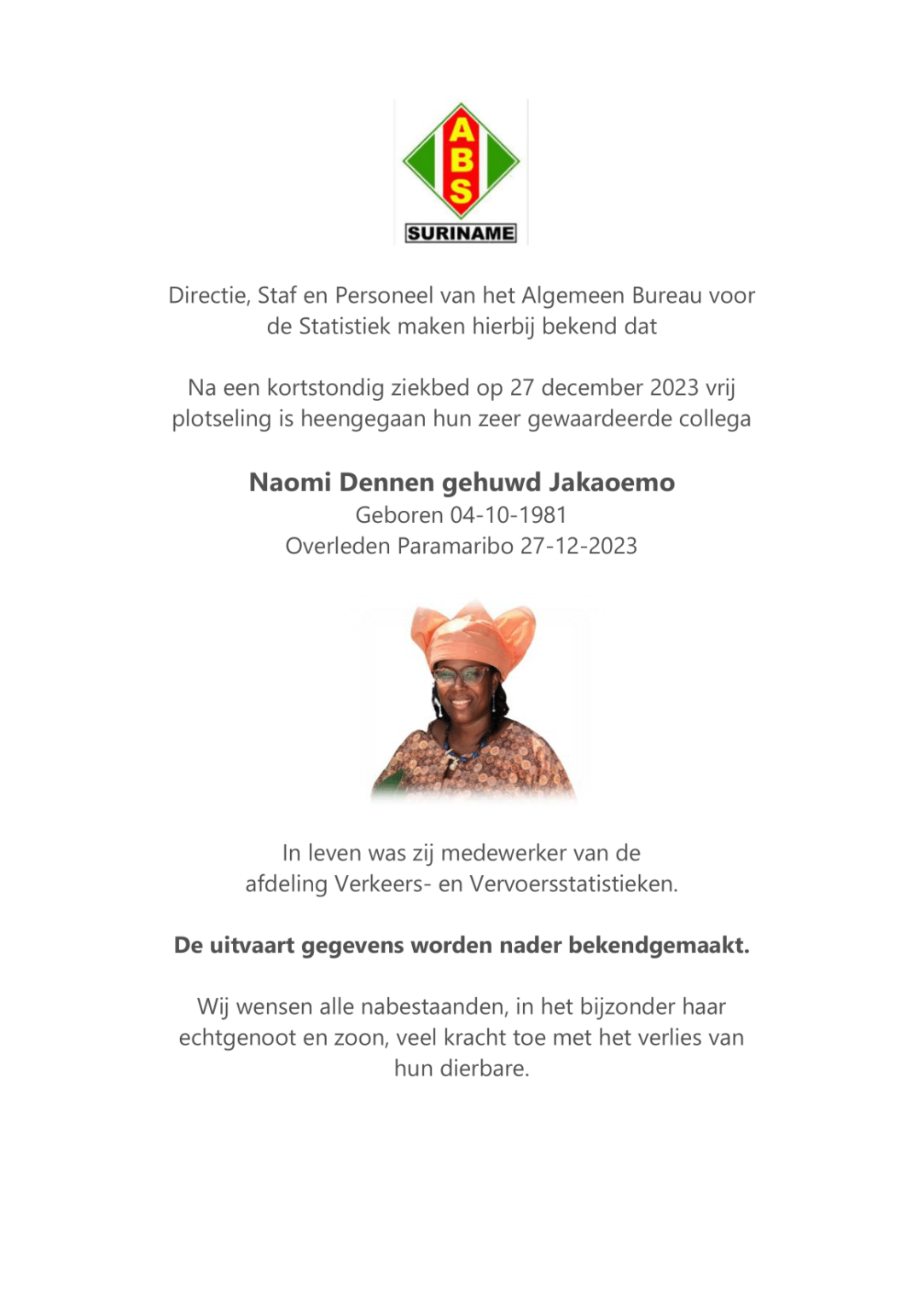 Overlijdensbericht Naomi Dennen Gehuwd Jakaoemo Algemeen Bureau Voor